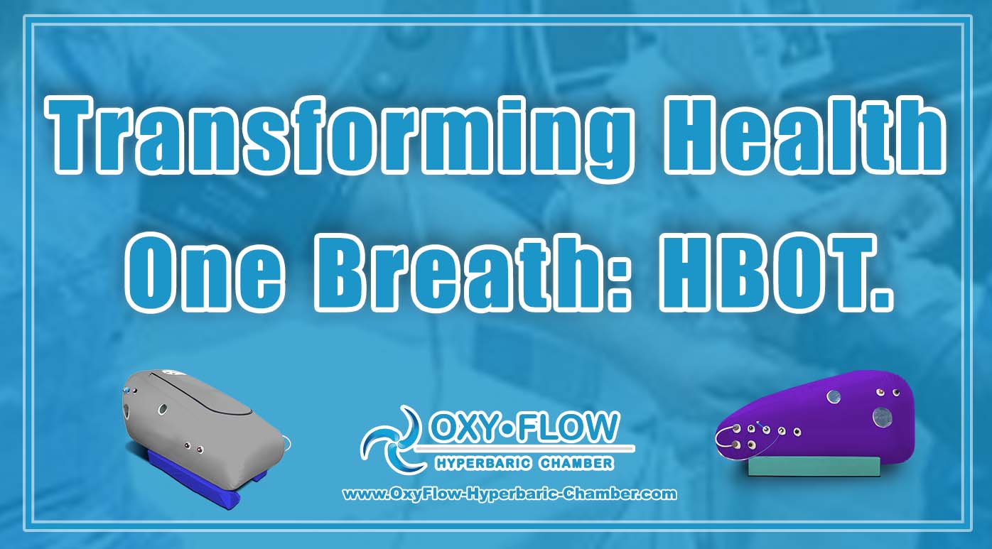 Transforming Health One Breath HBOT.